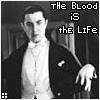 Dracula; The Blood Is The Life
