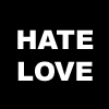 Hate love, love hate