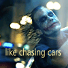 Like chasing cars