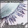 She Wants To Hear She`s Beautiful