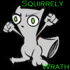 Squirrely Wrath