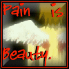 pain is beauty.